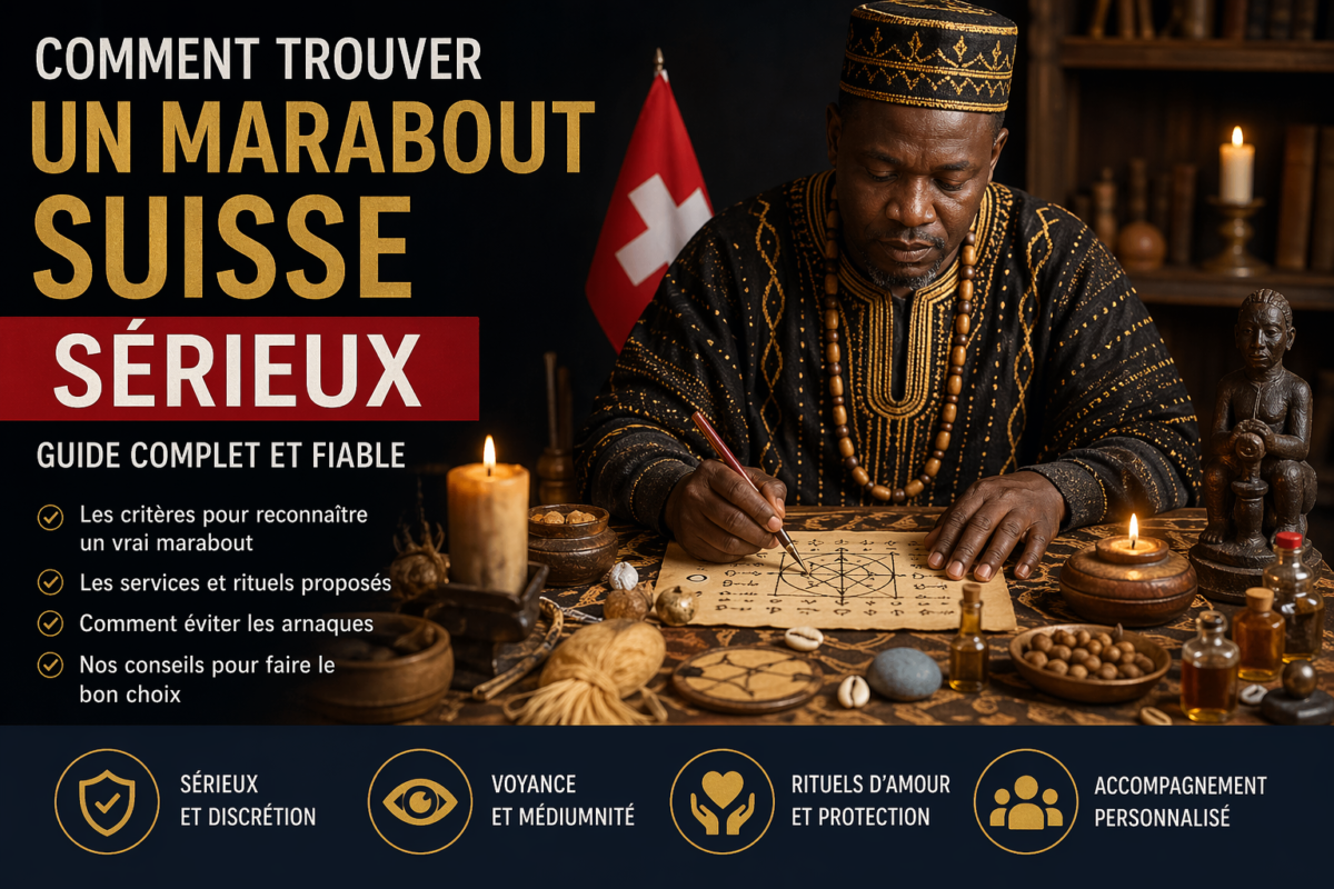 marabout suisse sérieux